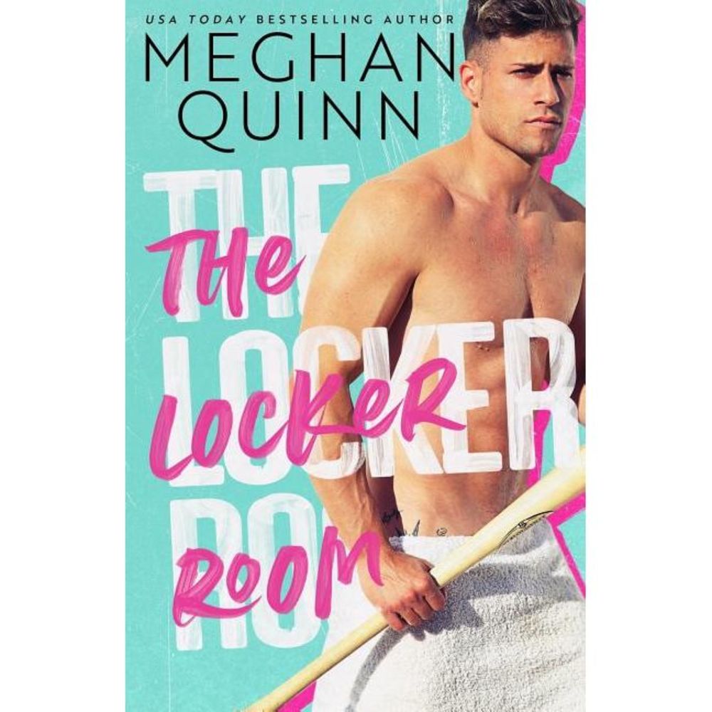 The Locker Room -- Meghan Quinn